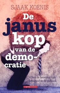 De januskop van de democratie