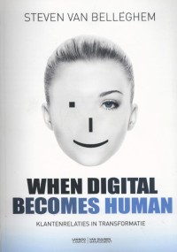 When digital becomes human