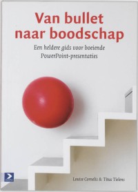 Van bullet naar boodschap