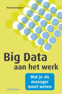 Big data aan het werk