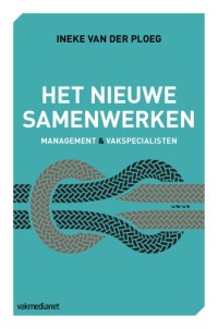 Het nieuwe samenwerken: management en vakspecialisten