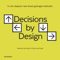 Decisions by Design