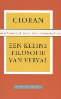 Een kleine filosofie van verval