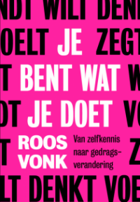 Je bent wat je doet