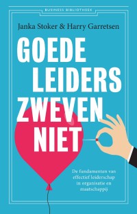 Goede leiders zweven niet