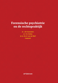 Forensische psychiatrie en de rechtspraktijk