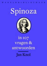 Spinoza in 107 vragen en antwoorden