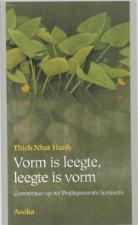 Vorm is leegte, leegte is vorm