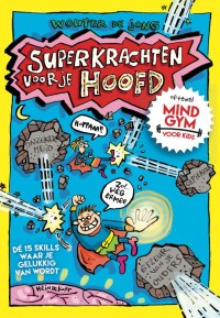 Superkrachten voor je hoofd: MINDGYM voor kids