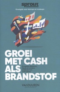 Groei met cash als brandstof