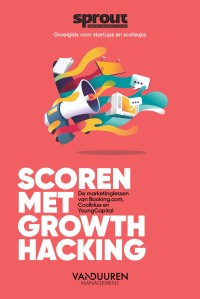 Scoren met growth hacking