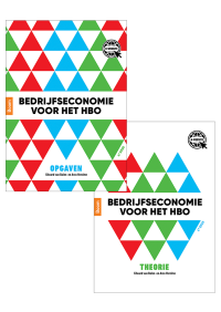 Bedrijfseconomie voor het hbo. Theorie- en opgavenboek (vierde druk)