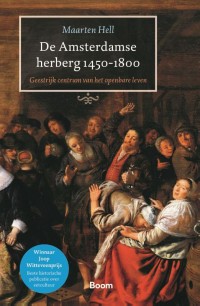 De Amsterdamse herberg 1450-1800