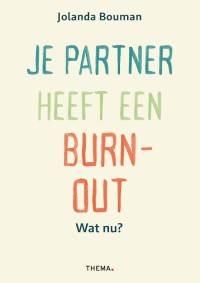 Je partner heeft een burn-out