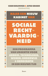 Naar een nieuw kabinet van sociale rechtvaardigheid