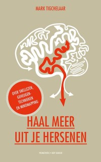 Haal meer uit je hersenen