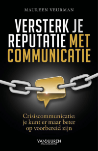 Versterk je reputatie met communicatie