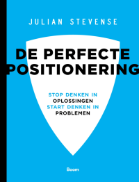 De perfecte positionering