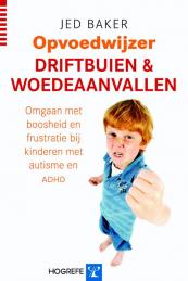 Driftbuien & Woedeaanvallen