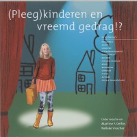 (Pleeg)kinderen en vreemd gedrag!?