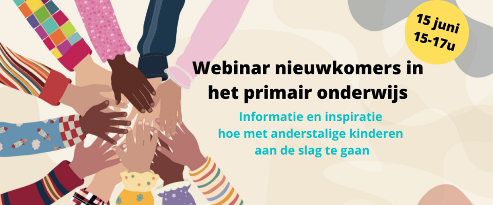 Webinar nieuwkomers in het primair onderwijs geef je nu op