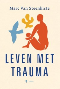 Leven met trauma