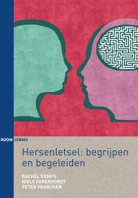 Hersenletsel: begrijpen en begeleiden