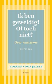 Ik ben geweldig! Of toch niet?