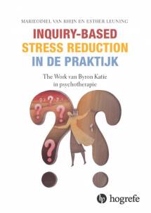 Inquiry-based stress reduction in de praktijk