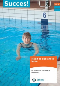 Succes! Taal Instroom: Nooit te oud om te leren