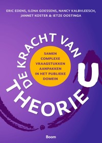 De kracht van Theorie U 9789024465019