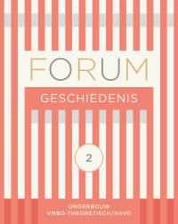 FORUM Geschiedenis leerboek vmbo-theoretisch/havo 2