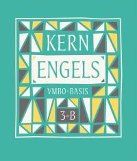 KERN Engels leerboek vmbo-basis 3-B