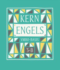 KERN Engels leerboek vmbo-basis 3-B