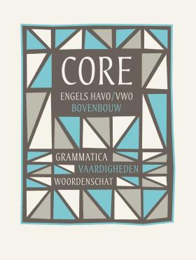 Kenmerken CORE - Engels havo/vwo bovenbouw