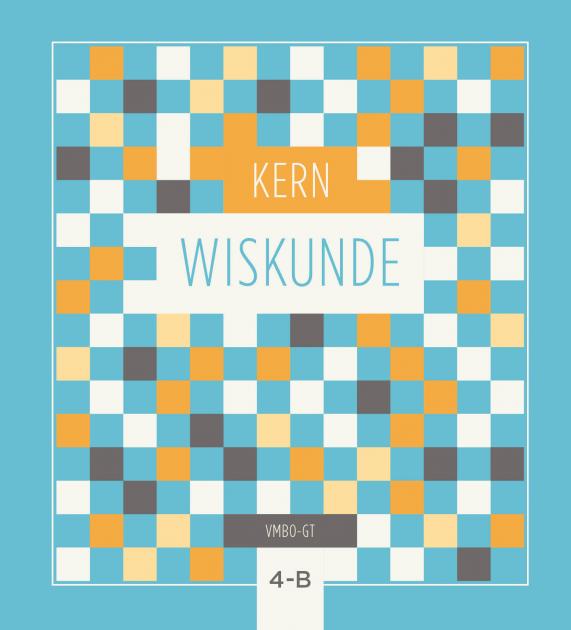 KERN Wiskunde Leerboek Vmbo-gt 4 Deel B | | 9789464421040 | Boom