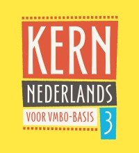 KERN Nederlands 1e ed. leerboek vmbo-basis 3