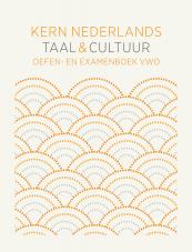 KERN Nederlands taal & cultuur 1e ed. oefen- en examenboek vwo bovenbouw