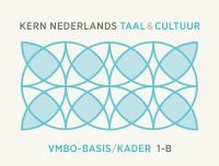 KERN Nederlands taal & cultuur 2e ed. vmbo-basis/kader 1B