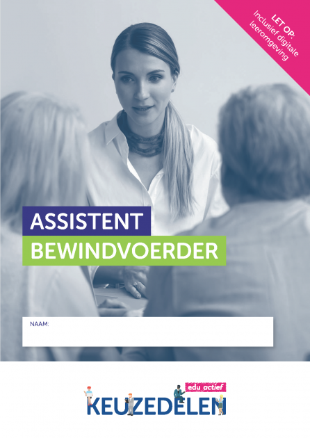 Keuzedeel Assistent Bewindvoerder | Combipakket | | 9789037257359 | Boom