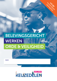 Belevingsgericht werken Orde & Veiligheid | combipakket