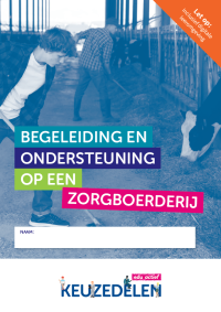 Keuzedeel Begeleiding en ondersteuning op een Zorgboerderij | combipakket