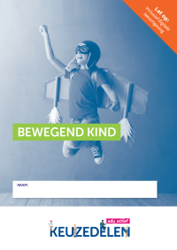 Keuzedeel Bewegend kind | combipakket