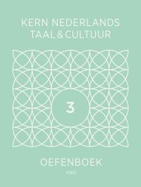 KERN Nederlands taal & cultuur 2e ed. vwo oefenboek leerjaar 3