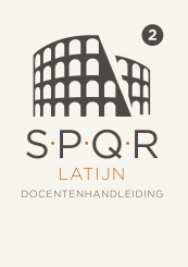 SPQR Latijn docentenhandleiding bij thema 3, 4 en 5