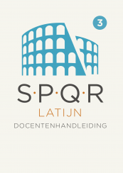 SPQR Latijn docentenhandleiding bij thema 6, 7 en 8