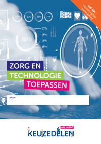 Keuzedeel Zorg en technologie toepassen | combipakket