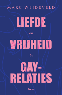 Liefde en vrijheid in gay-relaties