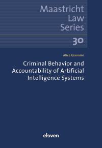 Criminal Behavior and Accountability of Artificial Intelligence Systems