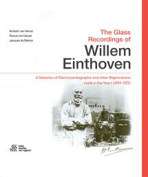 The Glass Recordings of Willem Einthoven